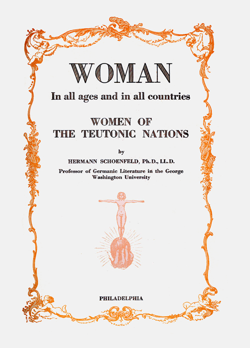 WOMAN In All Ages and In All Countries, Teutonic Nations, Vol. 8